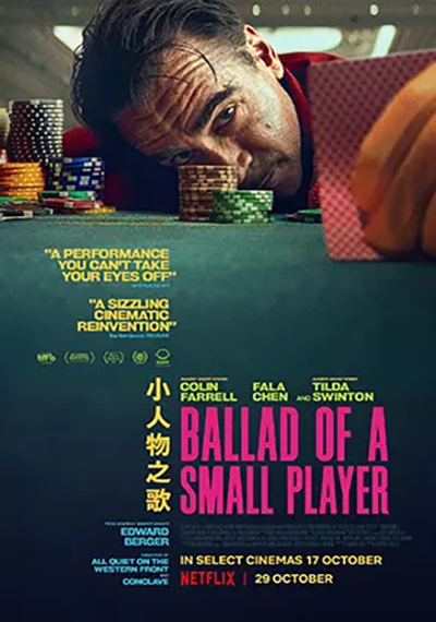 ดูหนังออนไลน์ Ballad of a Small Player (2025) อดีตที่ตามไล่ล่า ชะตาที่ไม่อาจฝืน